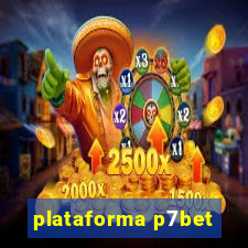 plataforma p7bet